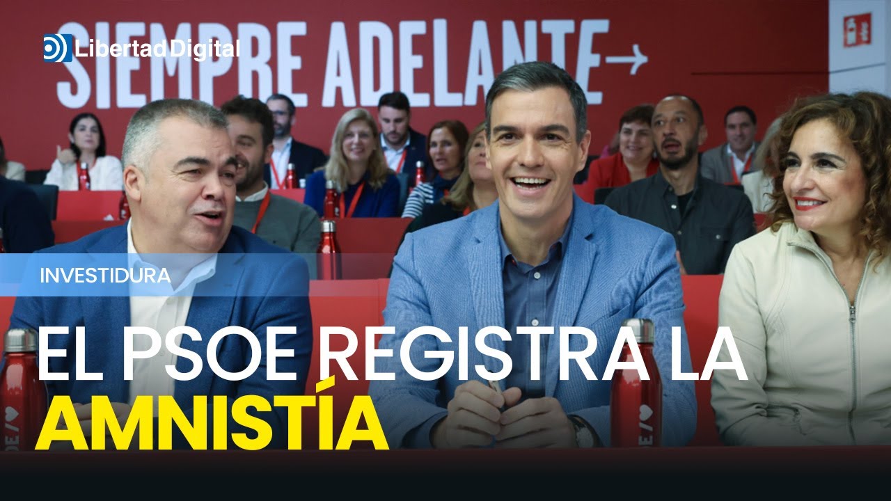 El PSOE registrará en pocos días la Ley de Amnistía - YouTube
