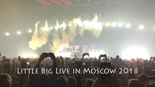 Little Big live in Moscow 2018. Adrenaline Stadium. 08.12.2018