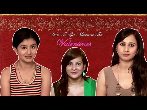 how-to-get-married-this-valentines-||-indian-funny-wedding