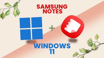 Samsung Notes gebruiken op Windows 11 (zelfs zonder Galaxy Book)