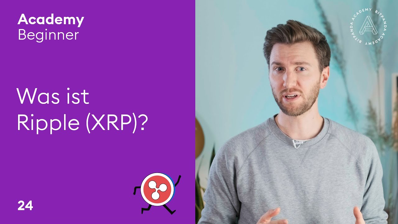 Was ist Ripple (XRP)? | Lesson 24 Bitpanda Academy