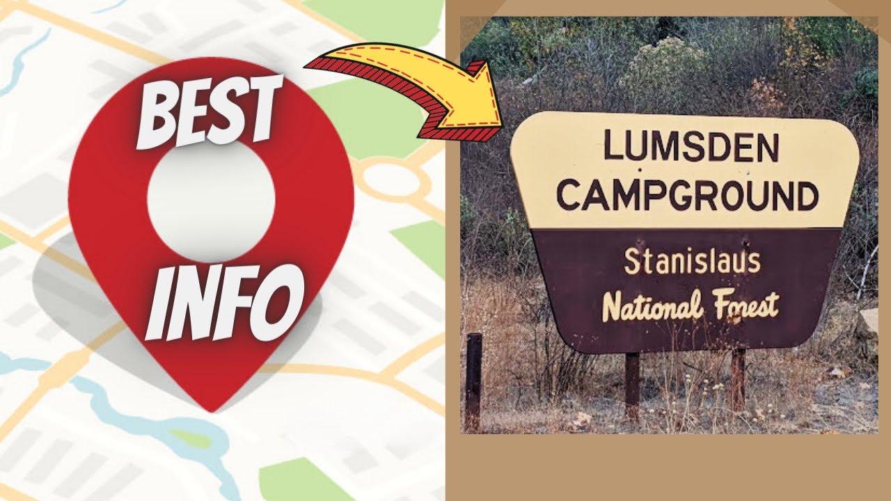 Lumsden Campground best sites and info. nearby Yosemite, CA YouTube