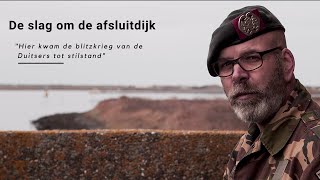 De slag om de afsluitdijk (The Battle of the Afsluitdijk)