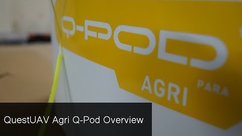 QuestUAV AGRI Q-Pod Modular UAV System Overview