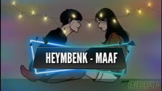 Heymbenk - MAAF (Lyric Video)