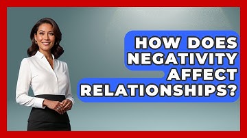 How Does Negativity Affect Relationships? - The Personal Growth Path