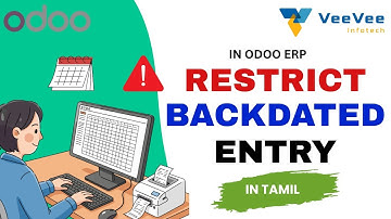 How to Restrict Backdated Entries in Odoo | Protect Your Accounts Easily in Tamil