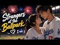 Wrong Section at Dodger Stadium… Then I Kissed Him