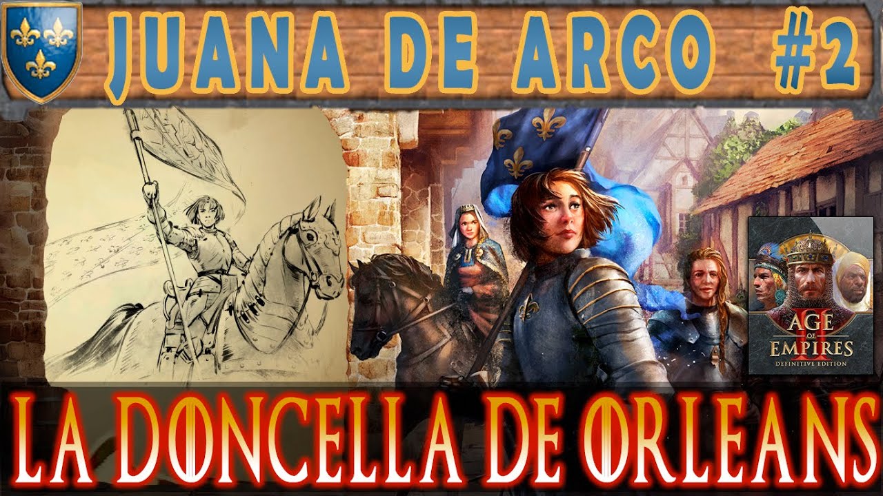 Age Of Empires 2 Definitive Edition Juana De Arco