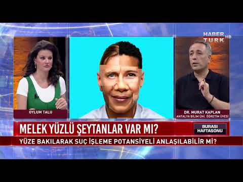 Oylum Talu - Dr. Murat Kaplan - Burası Haftasonu - Yüzümüz Bize Neler Anlatıyor?