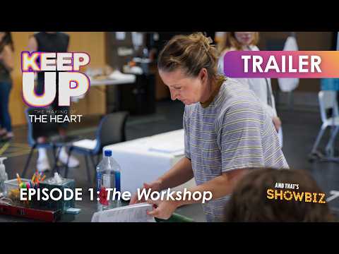 KEEP UP: The Making of The Heart Episode 1 Trailer