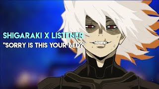 Sorry is this your bed? - Shigaraki x Listener ASMR Role Play - My Hero Academia