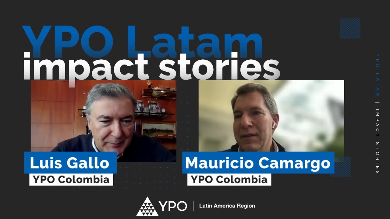 YPOcast: Latam Impact Stories
