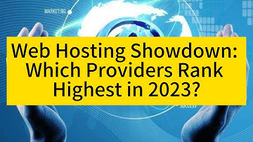 Web Hosting Showdown: Which Providers Rank Highest in 2023? - Raksmart
