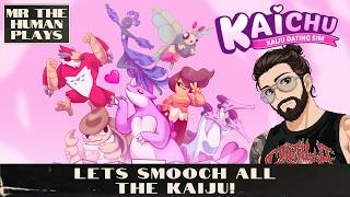Smooching ALL the Kaiju! | Kaichu: The Kaiju Dating Sim