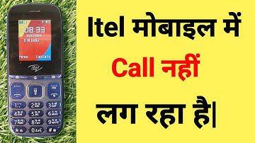 Itel Keypad Mobile Me Call Nahi Lag Raha Hai | Itel Mobile | Itel Mobile Outgoing Call Problem