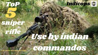 TOP 5 SNIPER RIFLE USE BY INDIAN COMMANDOS... screenshot 1