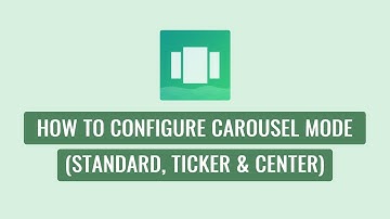 Logo Carousel Pro - How To Configure Carousel Mode (Standard, Ticker & Center)