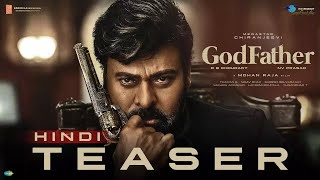 God Father Hindi Teaser   Megastar Chiranjeevi   Salman Khan   Mohan Raja   Thaman S   R B Choudary