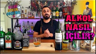 Alkol Nasıl İçilir? (İlk Defa ALKOL Kullanacak Olanlara Tavsiyeler)