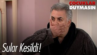 Haluk Susuz Kalıyor - Çocuklar Duymasın