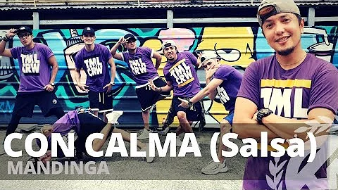 CON CALMA (Salsa) by Mandinga | Zumba | Salsa | TML Crew Jay Laurente