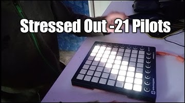 Stressed Out - Twenty One Pilots (Tomsize Remix) - Launchpad MK2 Cover (Unipad)