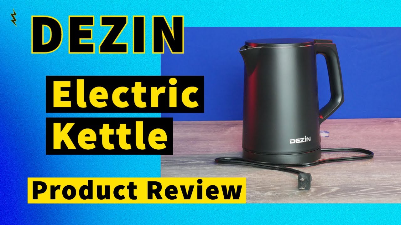 DEZIN Electric Kettle Product Test and Honest Review 
