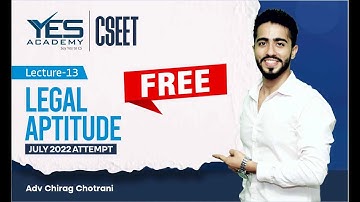 FREE CSEET Legal Aptitude Online Classes for July 2022(Lec 13)| FREE CSEET LIVE Batch July 2022