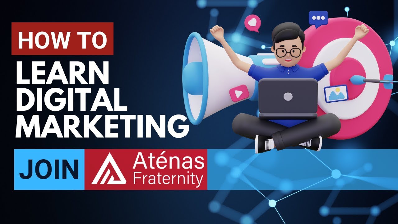 Become a Digital Marketing Pro In Mumbai | Join Atenas Fraternity | Scholarships Available