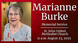 Marianne Burke Service 11 a m August 23 2025