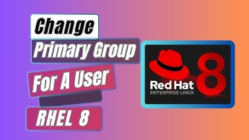 RHEL Tutorial: How to Change Primary Group For A User On Red Hat Enterprise Linux 8
