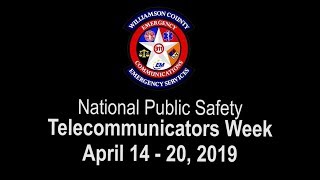 2019 Williamson County Telecommunicators Week