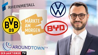 Märkte am Morgen: Volkswagen, Rheinmetall, BVB, ThyssenKrupp, Aroundtown, Salesforce, BYD