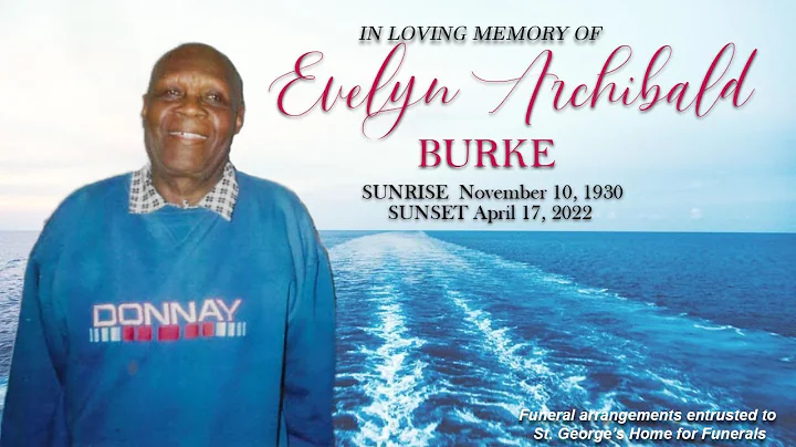 Celebrating the Life of Evelyn Archibald Burke