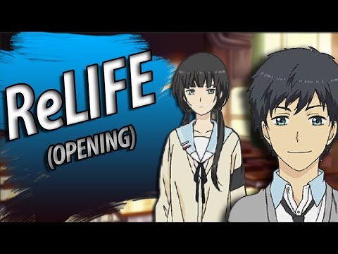 RELIFE opening ENGLISH DUB: “Button”