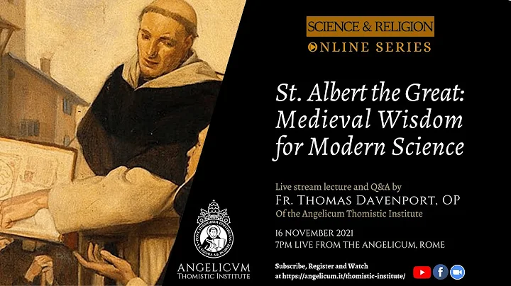 St. Albert the Great: Medieval Wisdom for Modern S...