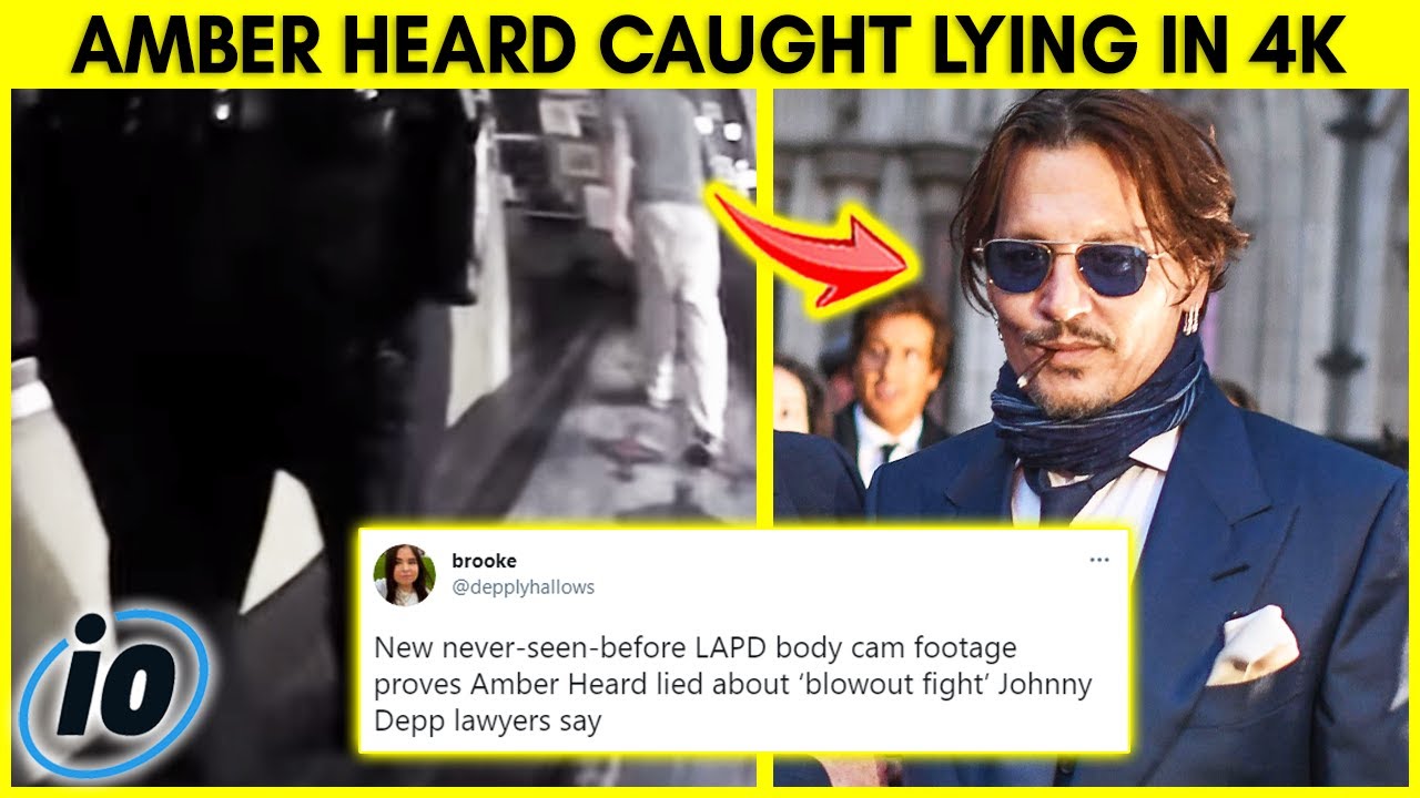 Police Body Cam Footage PROVES Amber Heard Lied About Fight With Johnny Depp