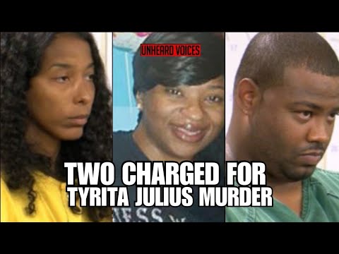 Two Charged In Tyrita Julius Death