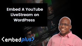 How to Embed a YouTube Livestream in WordPress