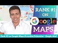 Google Maps For Business | Rank #1 In Google Maps Within 5 Minutes (Google Ads Location Extension)