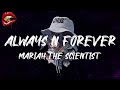 Mariah the Scientist - Always n Forever (feat. Lil Baby) (lyrics)