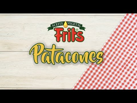 Receta Patacones con Aceite Frits Receta Patacones con Aceite Frits