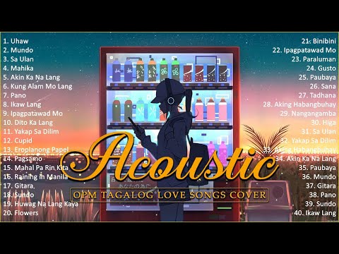 Best Of OPM Acoustic Love Songs 2024 Playlist 1182 ❤️ Top Tagalog Acoustic Songs Cover Of All Time