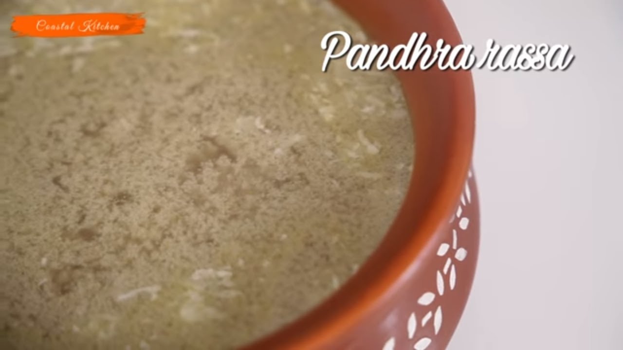 Kolhapuri Pandhra Rassa || Roopa Nabar || Coastal Kitchen | India Food Network