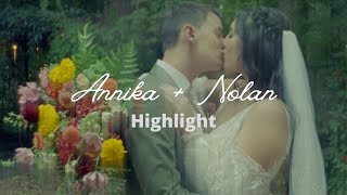 Annika + Nolan Highlight