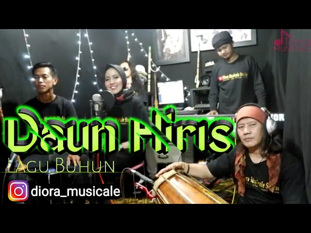 DAUN HIRIS Lagu buhun Versi [Diora Musicale] class=