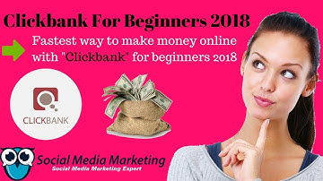 Clickbank For Beginners 2018 Video #2 Fastest Way To Make Money Online With Clickbank For Beginners