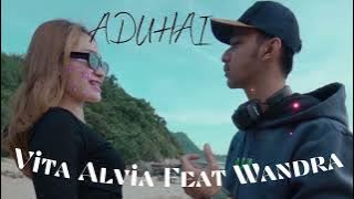 Vita Alvia ft Wandra - Aduhai