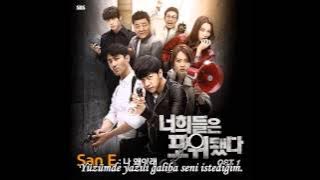 San E (Feat. Kang Min Hee) What's Wrong With Me (You're All Surrounded OST) Türkçe Altyazılı